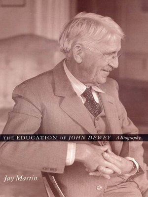 cover image of The Education of John Dewey